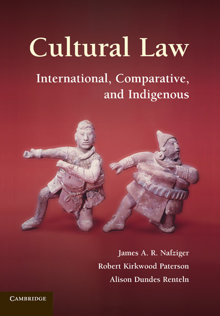 Cultural Law; International, Comparative, and Indigenous (Hardback) 9780521865500