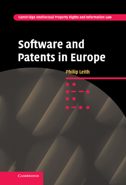 Software and Patents in Europe (Hardback) 9780521868396