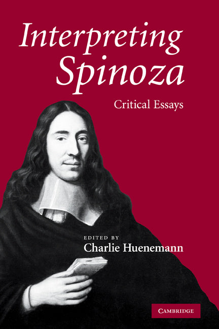 Interpreting Spinoza; Critical Essays (Hardback) 9780521871839