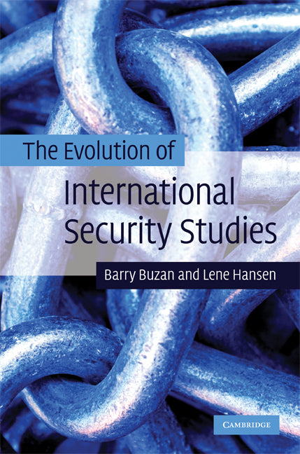 The Evolution of International Security Studies (Hardback) 9780521872614