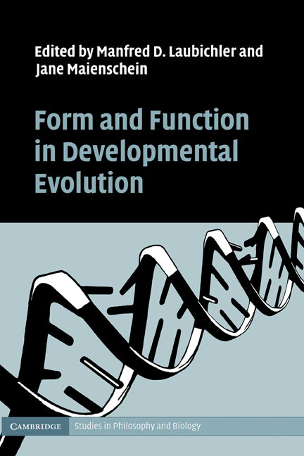 Form and Function in Developmental Evolution (Hardback) 9780521872683