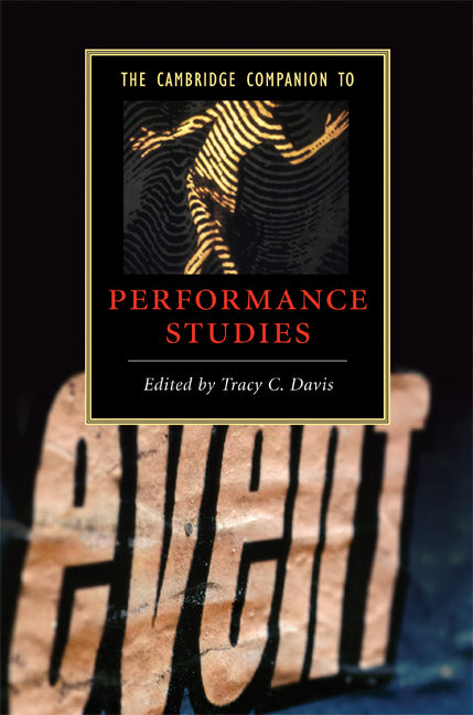 The Cambridge Companion to Performance Studies (Hardback) 9780521874014