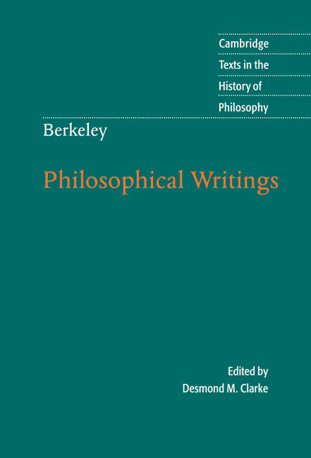 Berkeley: Philosophical Writings (Hardback) 9780521881357