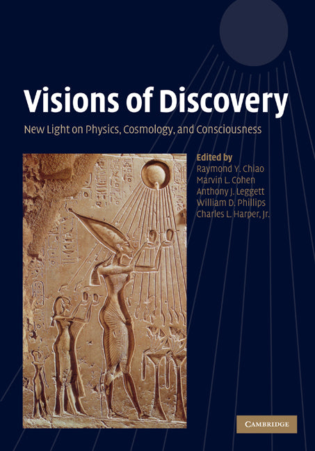 Visions of Discovery; New Light on Physics, Cosmology, and Consciousness (Hardback) 9780521882392