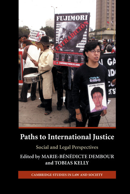 Paths to International Justice; Social and Legal Perspectives (Hardback) 9780521882637