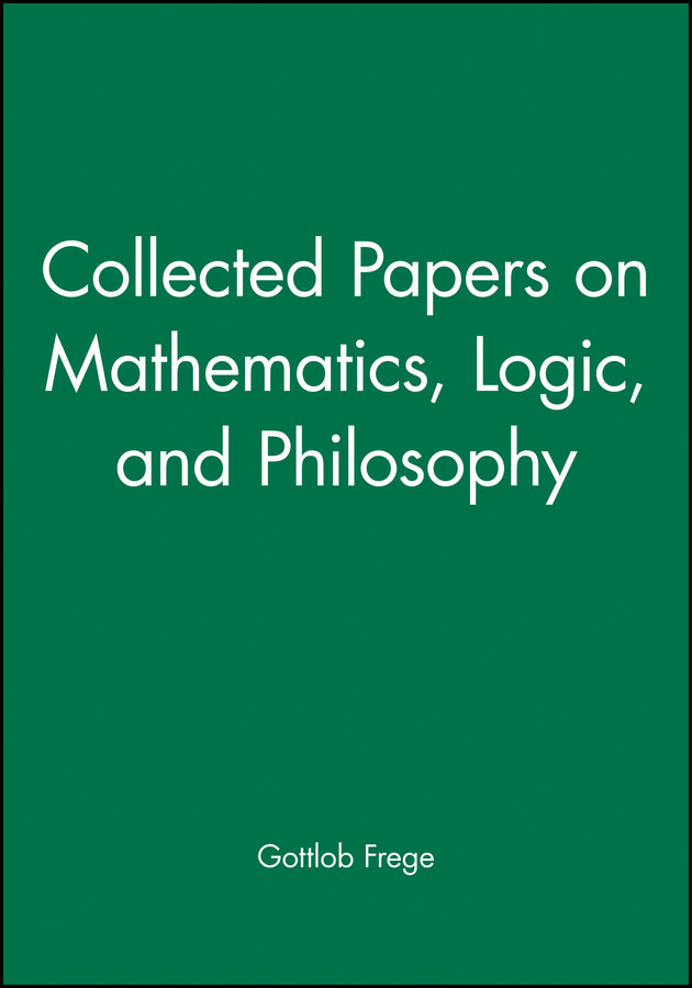 Collected Papers On Mathematics, Logic, And Philosophy (Hardback) 9780631127284