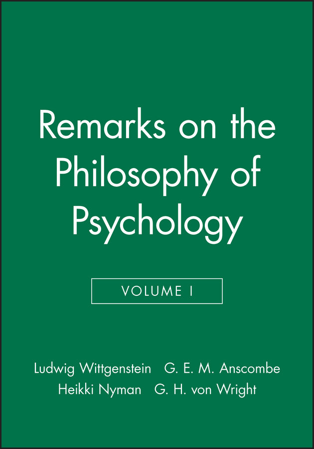 Remarks on the Philosophy of Psychology Volume I (Paperback / softback) 9780631130611