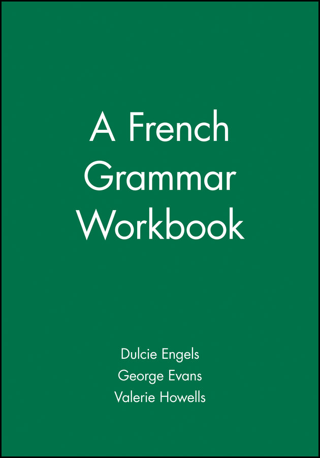 A French Grammar Workbook (Paperback / softback) 9780631207467