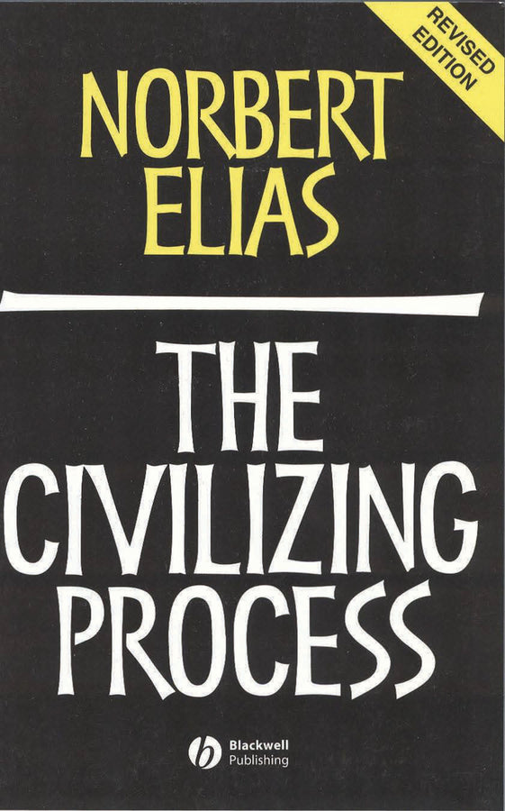 The Civilizing Process 2e (Paperback / softback) 9780631221616