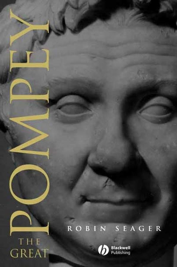 Pompey the Great – A Political Biography (Paperback / softback) 9780631227212