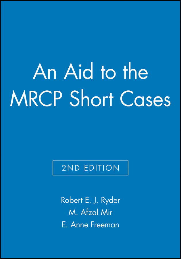 An Aid to the MRCP Short Cases 2e (Paperback / softback) 9780632030675