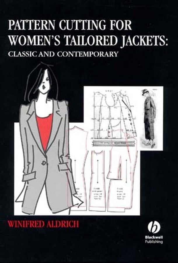 Pattern Cutting for Women?s Tailored Jackets – Classic and Contemporary (Hardback) 9780632054671