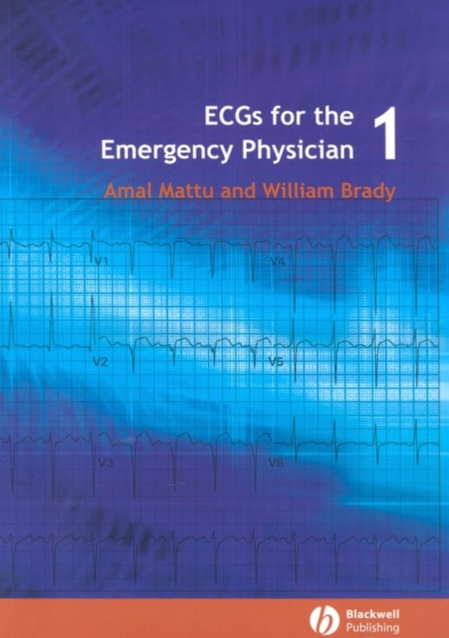 ECGs for the Emergency Physician 1 (Paperback / softback) 9780727916549