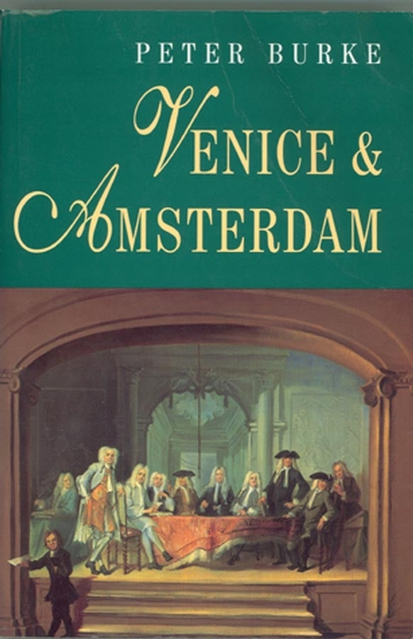 Venice and Amsterdam (Paperback / softback) 9780745613246