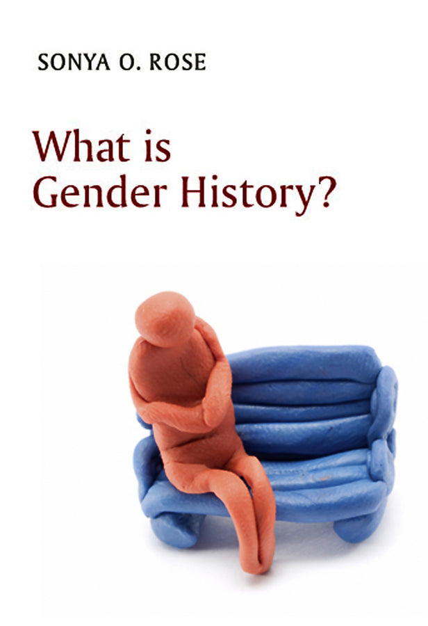 What is Gender History? (Paperback / softback) 9780745646152