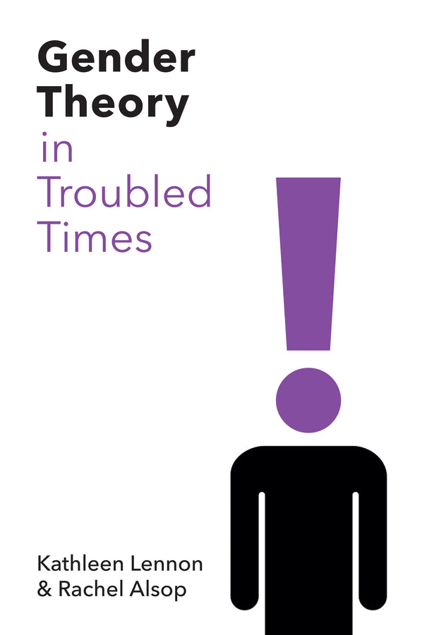 Gender Theory in Troubled Times (Paperback / softback) 9780745683027