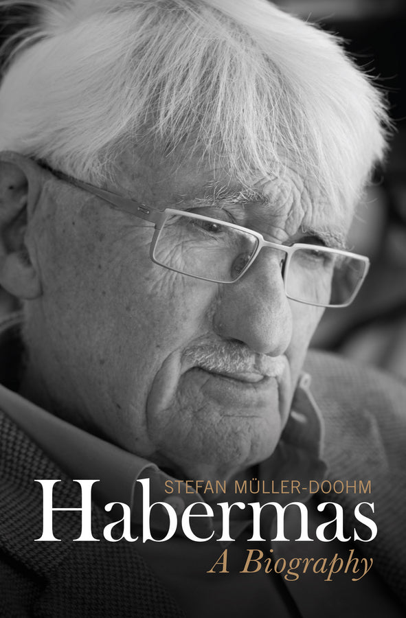 Habermas – A Biography (Hardback) 9780745689067