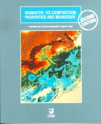 Seawater; Its Composition, Properties and Behaviour (Paperback) 9780750637152