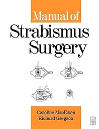 Manual of Strabismus Surgery (Paperback) 9780750652483