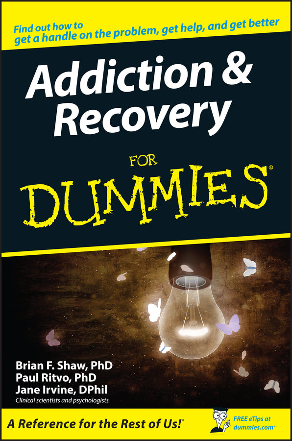 Addiction and Recovery for Dummies (Paperback / softback) 9780764576256