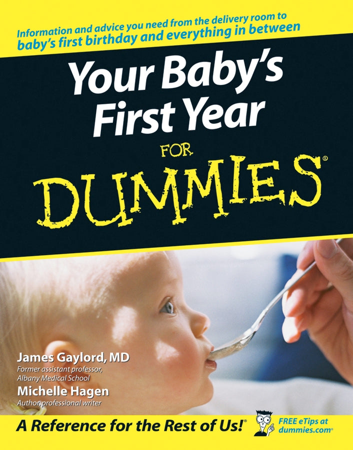 Your Baby?s First Year for Dummies (Paperback / softback) 9780764584206