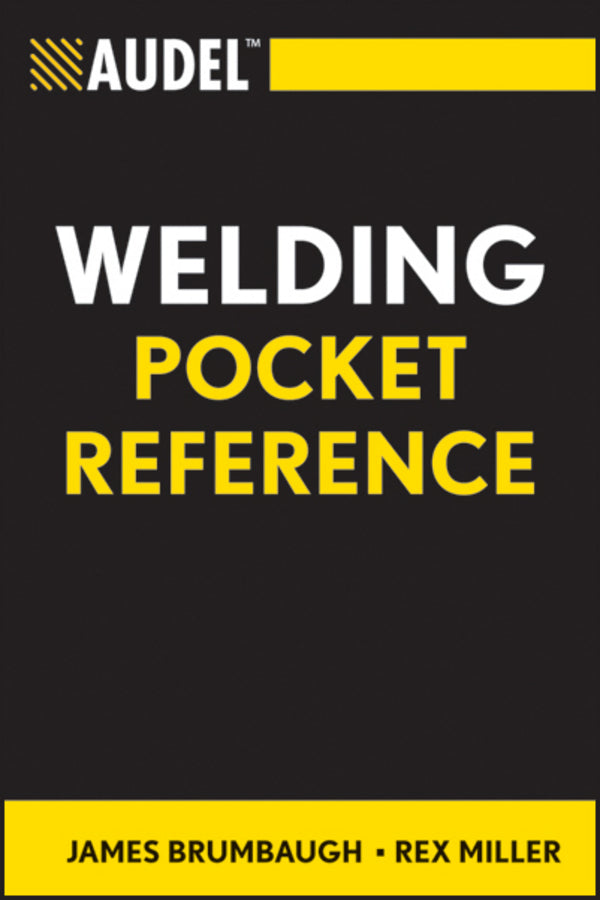 Audel Welding Pocket Reference (Paperback / softback) 9780764588099