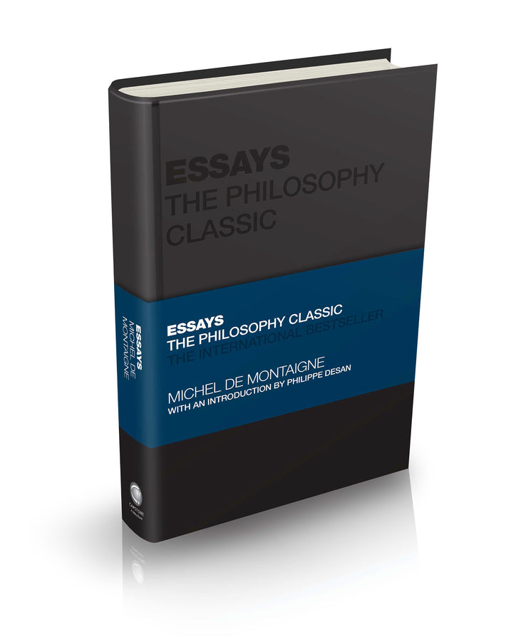 Essays by Montaigne – The Philosophy Classic (Hardback) 9780857089335