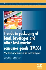 Trends in Packaging of Food, Beverages and Other Fast-Moving Consumer Goods (FMCG); Markets, Materials and Technologies (Hardback) 9780857095039