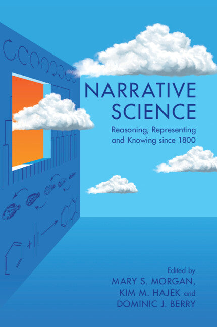 Narrative Science; Reasoning, Representing and Knowing since 1800 (Paperback / softback) 9781009001991