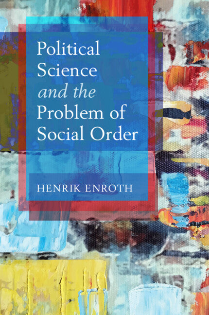 Political Science and the Problem of Social Order (Paperback / softback) 9781009096409