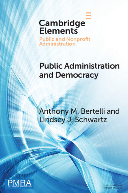 Public Administration and Democracy; The Complementarity Principle (Paperback / softback) 9781009217606