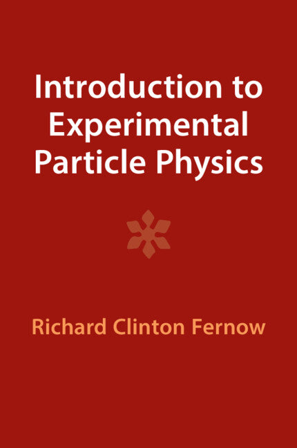 Introduction to Experimental Particle Physics (Paperback / softback) 9781009290050