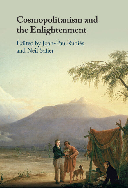 Cosmopolitanism and the Enlightenment (Hardback) 9781009305341