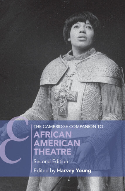 The Cambridge Companion to African American Theatre (Hardback) 9781009359580