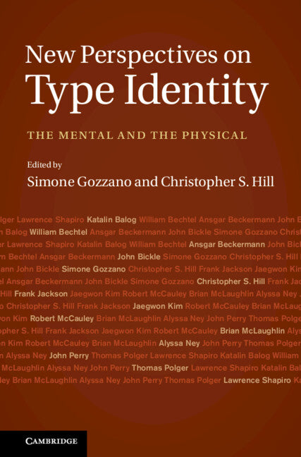 New Perspectives on Type Identity; The Mental and the Physical (Hardback) 9781107000148