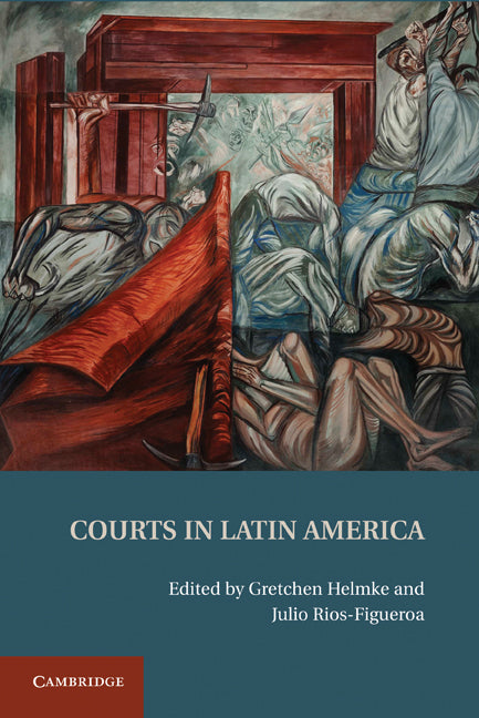 Courts in Latin America (Hardback) 9781107001091