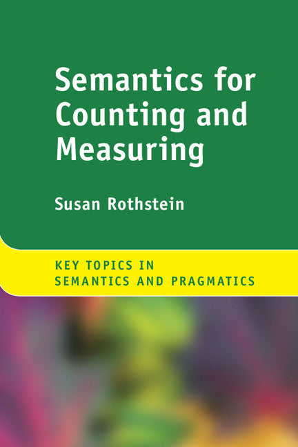 Semantics for Counting and Measuring (Hardback) 9781107001275