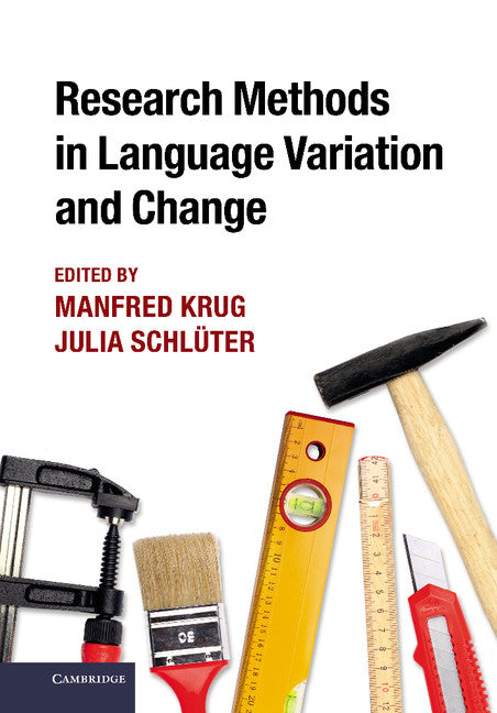 Research Methods in Language Variation and Change (Hardback) 9781107004900