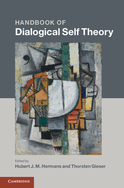 Handbook of Dialogical Self Theory (Hardback) 9781107006515