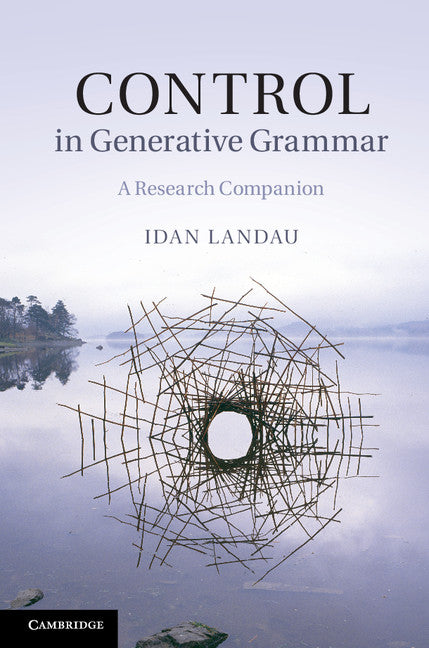 Control in Generative Grammar; A Research Companion (Hardback) 9781107016972
