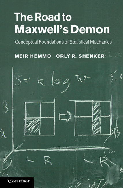 The Road to Maxwell's Demon; Conceptual Foundations of Statistical Mechanics (Hardback) 9781107019683