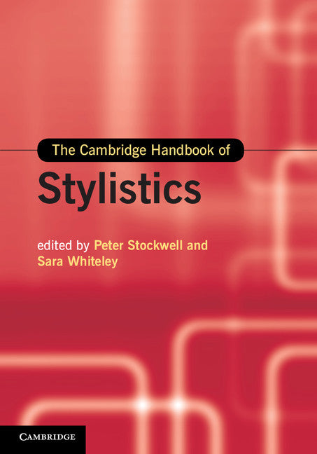 The Cambridge Handbook of Stylistics (Hardback) 9781107028876