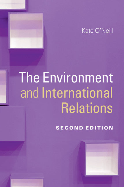 The Environment and International Relations (Hardback) 9781107061675