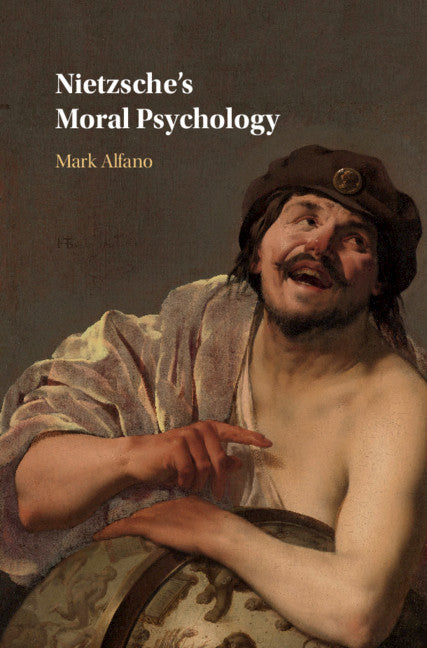 Nietzsche's Moral Psychology (Hardback) 9781107074156