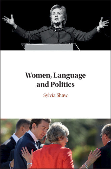 Women, Language and Politics (Hardback) 9781107080881