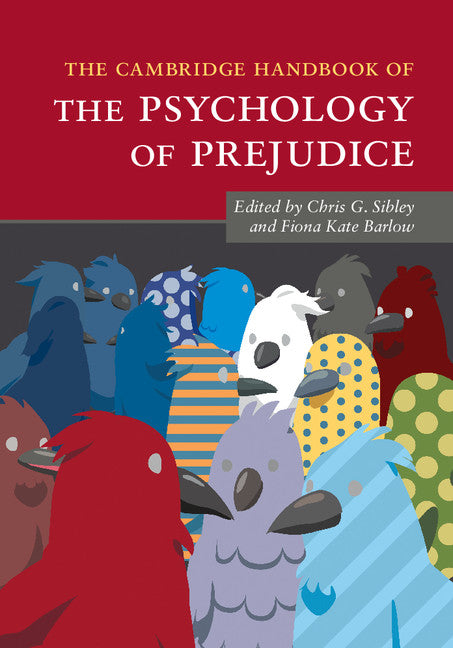 The Cambridge Handbook of the Psychology of Prejudice (Hardback) 9781107098336