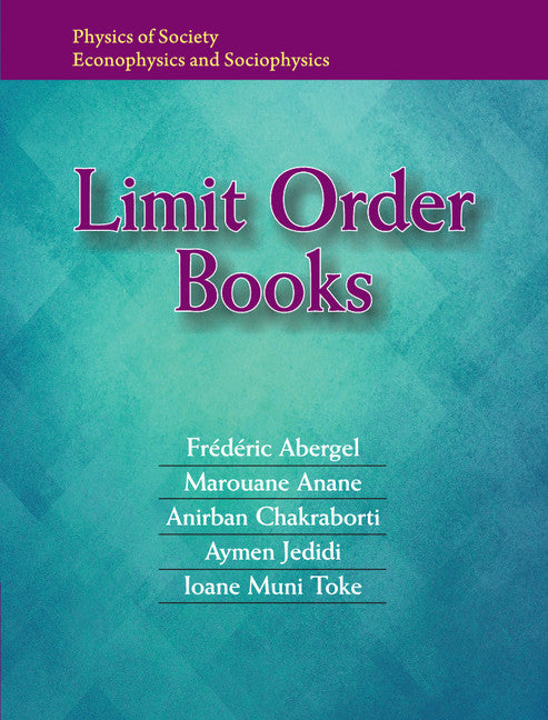 Limit Order Books (Hardback) 9781107163980