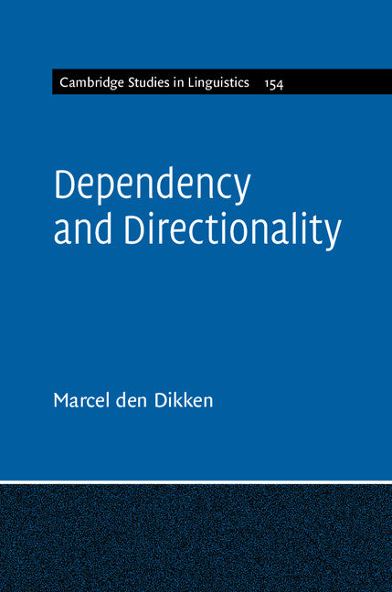 Dependency and Directionality (Hardback) 9781107177567