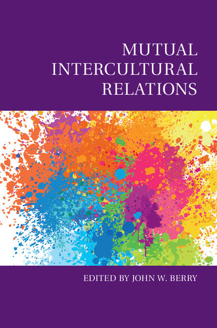 Mutual Intercultural Relations (Hardback) 9781107183957
