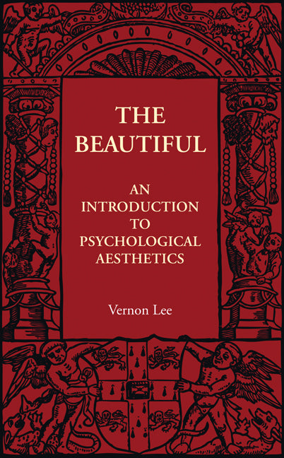 The Beautiful (Paperback / softback) 9781107401662